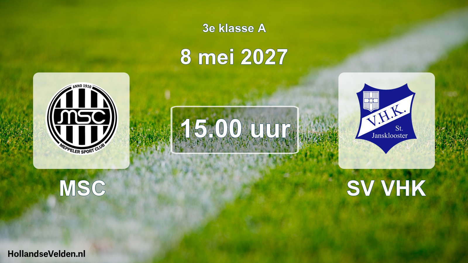 Geplande wedstrijd: MSC - SV VHK (8 mei 2027)