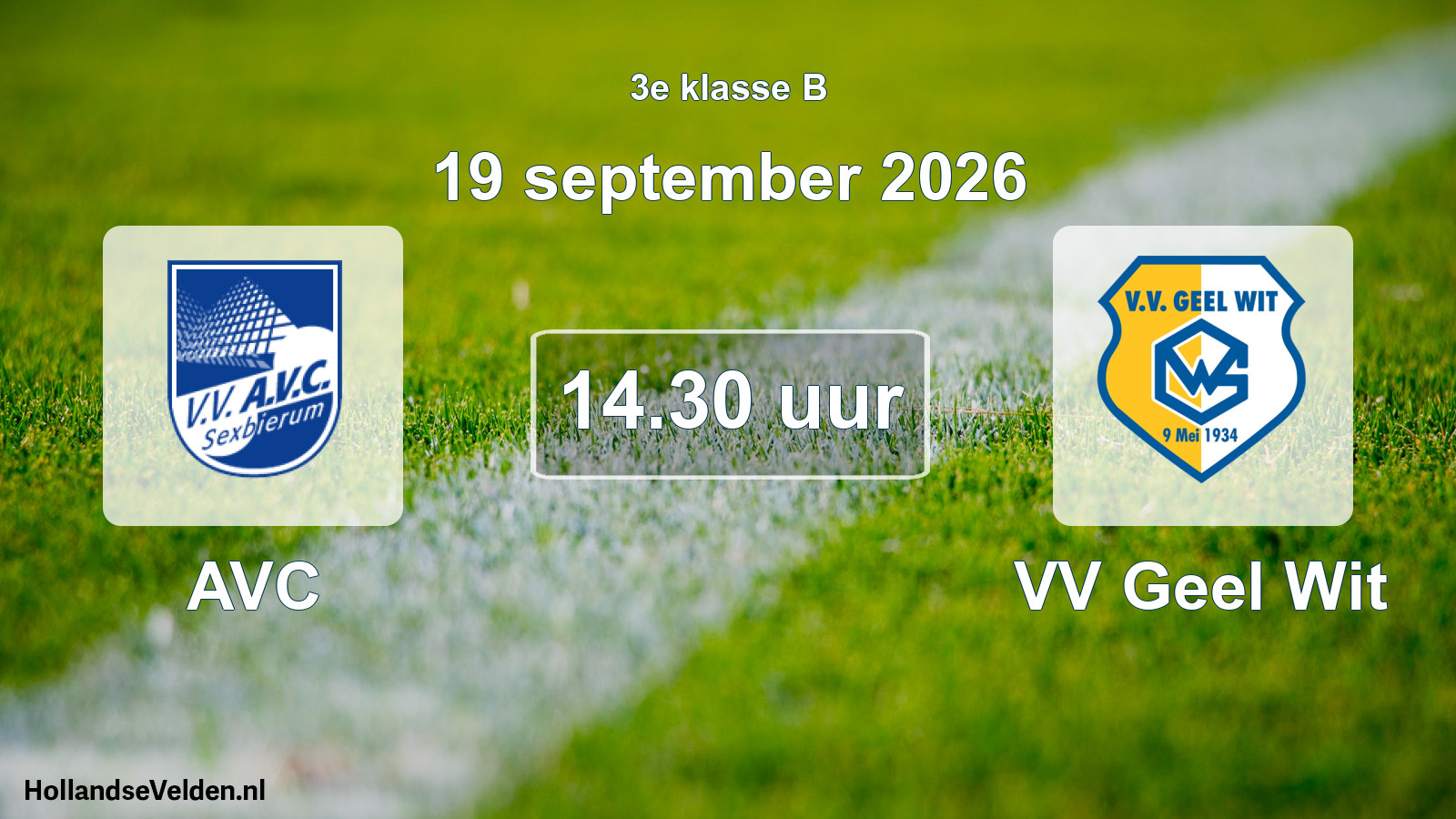 Geplande wedstrijd: AVC - VV Geel Wit (19 september 2026)
