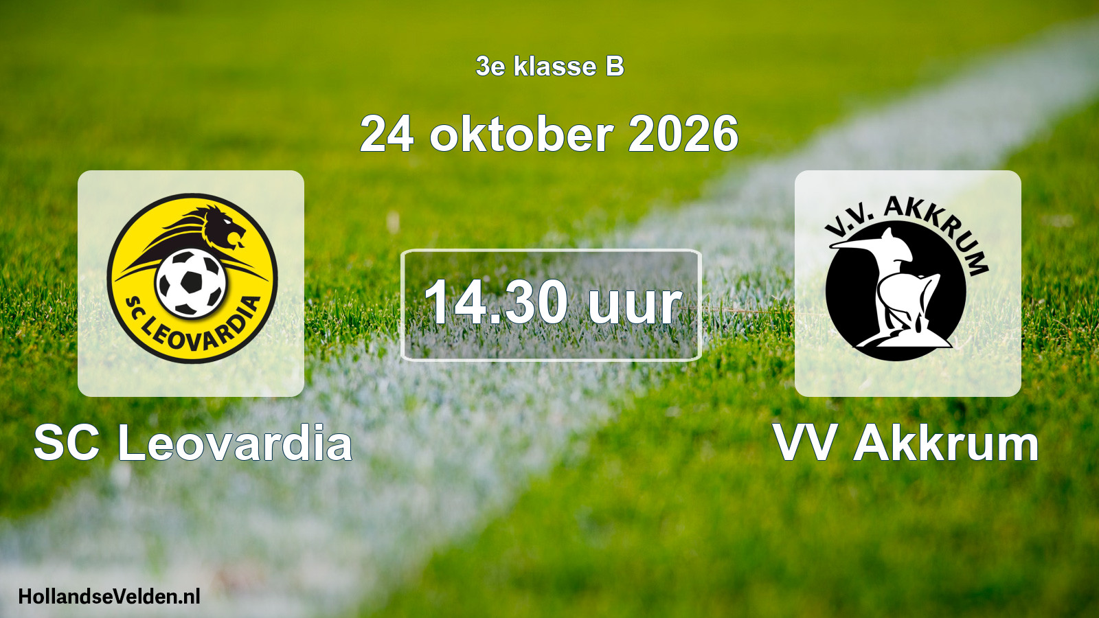 Geplande wedstrijd: SC Leovardia - VV Akkrum (24 oktober 2026)