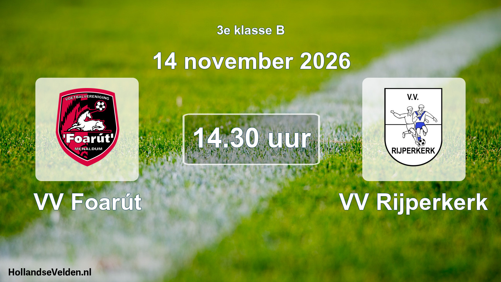 Geplande wedstrijd: VV Foarút - VV Rijperkerk (14 november 2026)