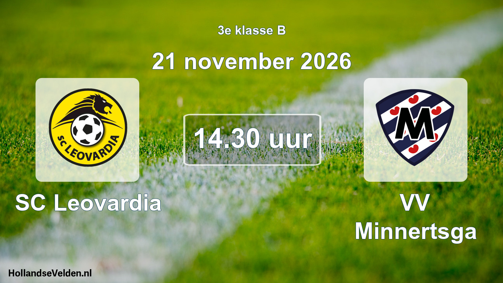 Geplande wedstrijd: SC Leovardia - VV Minnertsga (21 november 2026)