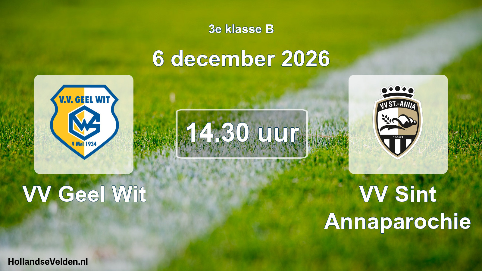 Geplande wedstrijd: VV Geel Wit - VV Sint Annaparochie (6 december 2026)