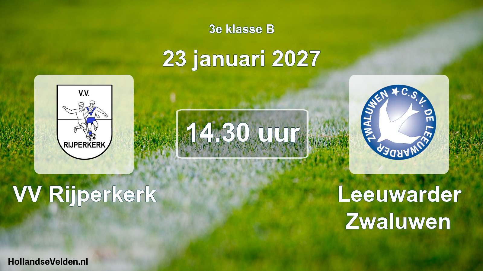 Scheduled Match: VV Rijperkerk - Leeuwarder Zwaluwen (23 January 2027)