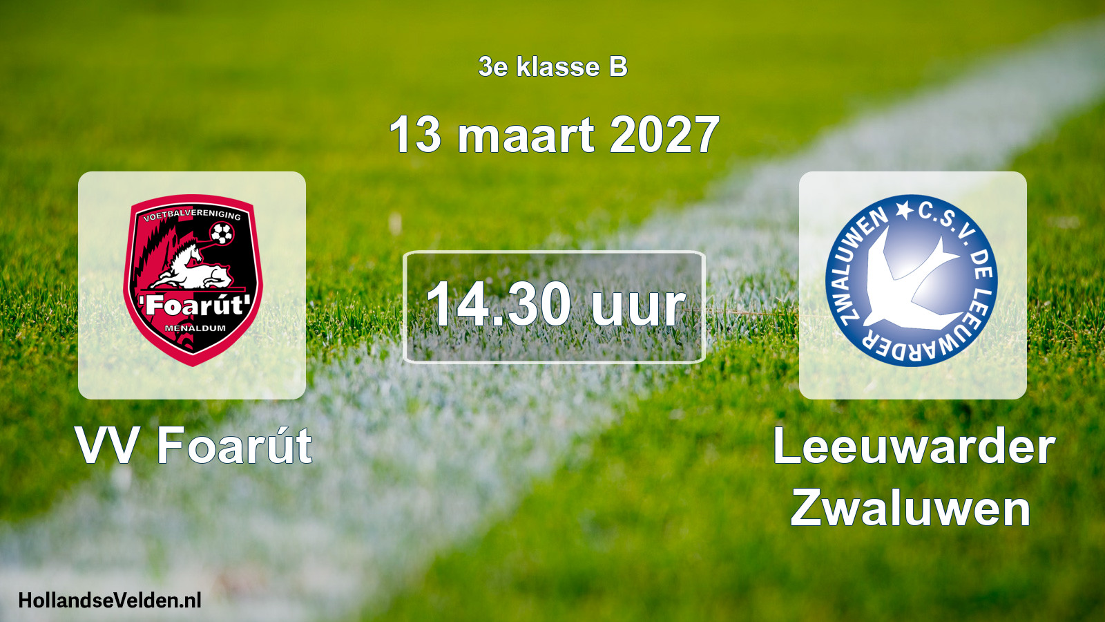 Geplande wedstrijd: VV Foarút - Leeuwarder Zwaluwen (13 maart 2027)