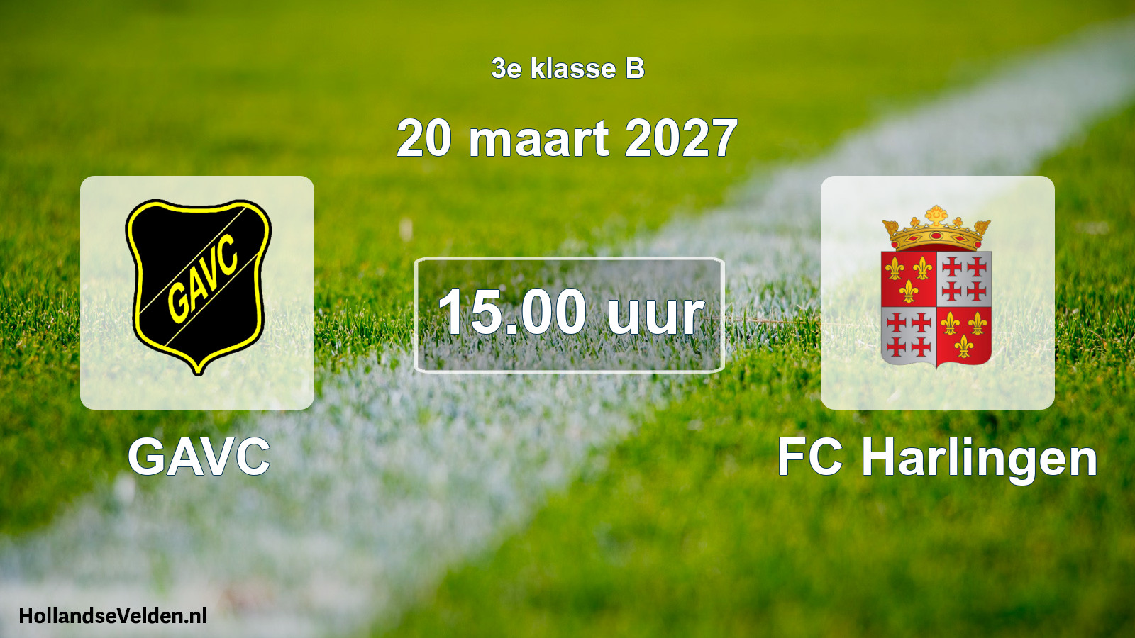 Geplande wedstrijd: GAVC - FC Harlingen (20 maart 2027)
