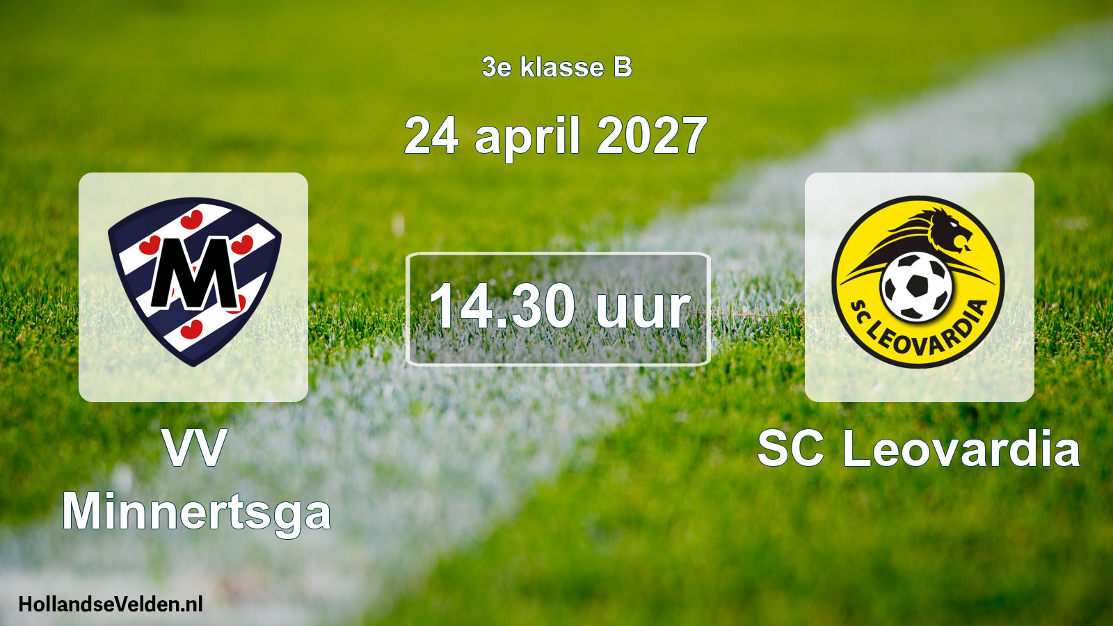 Geplande wedstrijd: VV Minnertsga - SC Leovardia (24 april 2027)