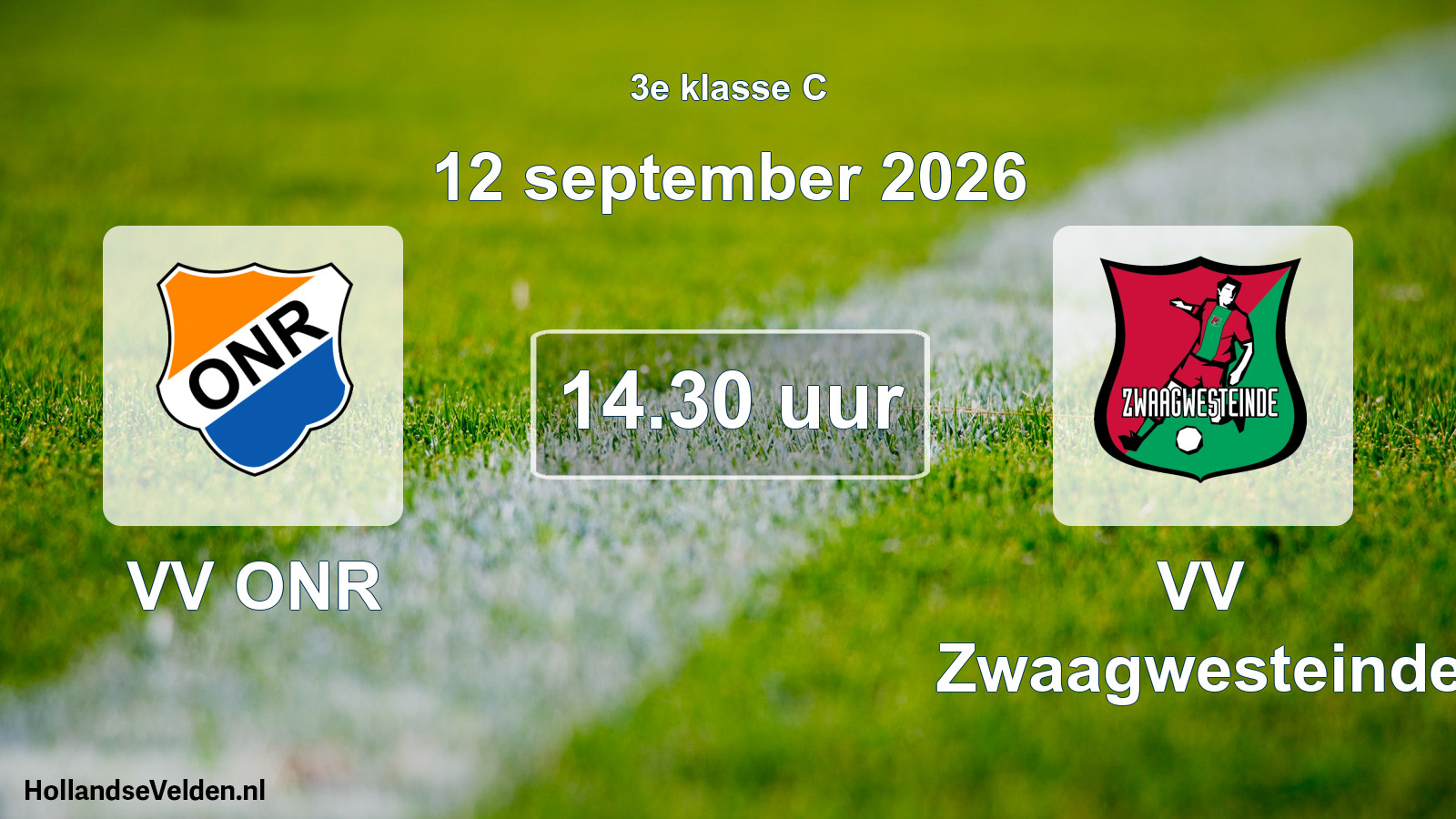 Geplande wedstrijd: VV ONR - VV Zwaagwesteinde (12 september 2026)