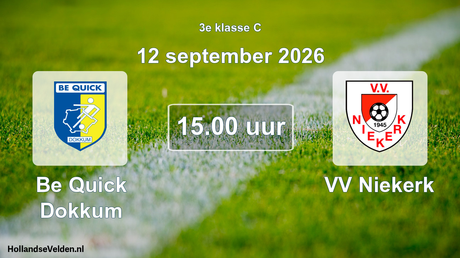 Geplande wedstrijd: Be Quick Dokkum - VV Niekerk (12 september 2026)