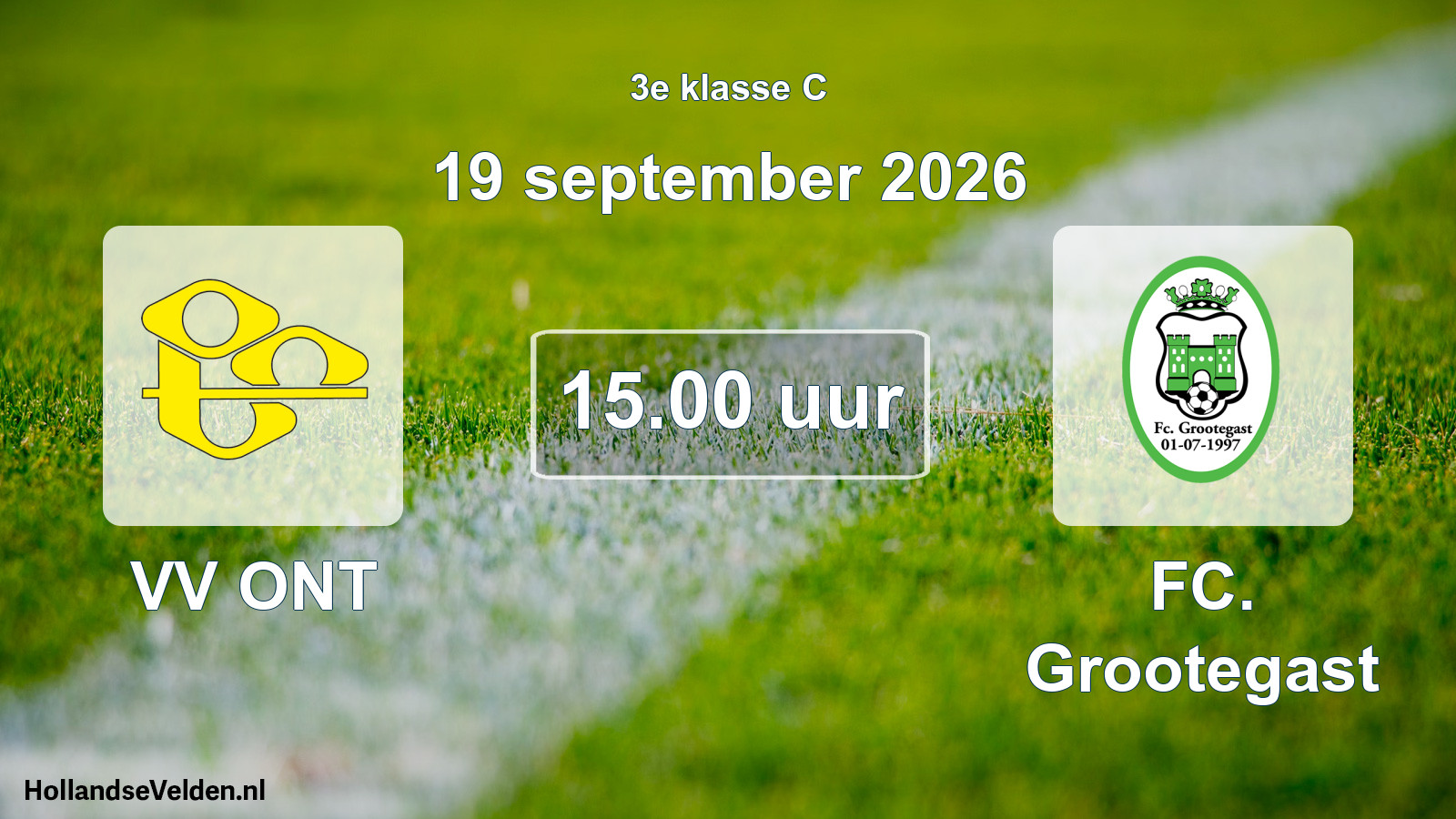 Geplande wedstrijd: VV ONT - FC. Grootegast (19 september 2026)