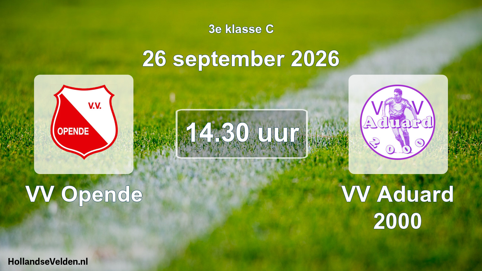Geplande wedstrijd: VV Opende - VV Aduard 2000 (26 september 2026)