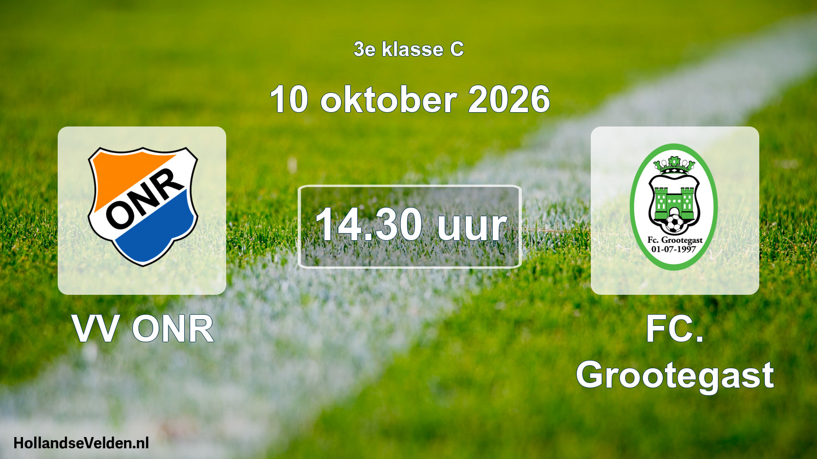 Geplande wedstrijd: VV ONR - FC. Grootegast (10 oktober 2026)