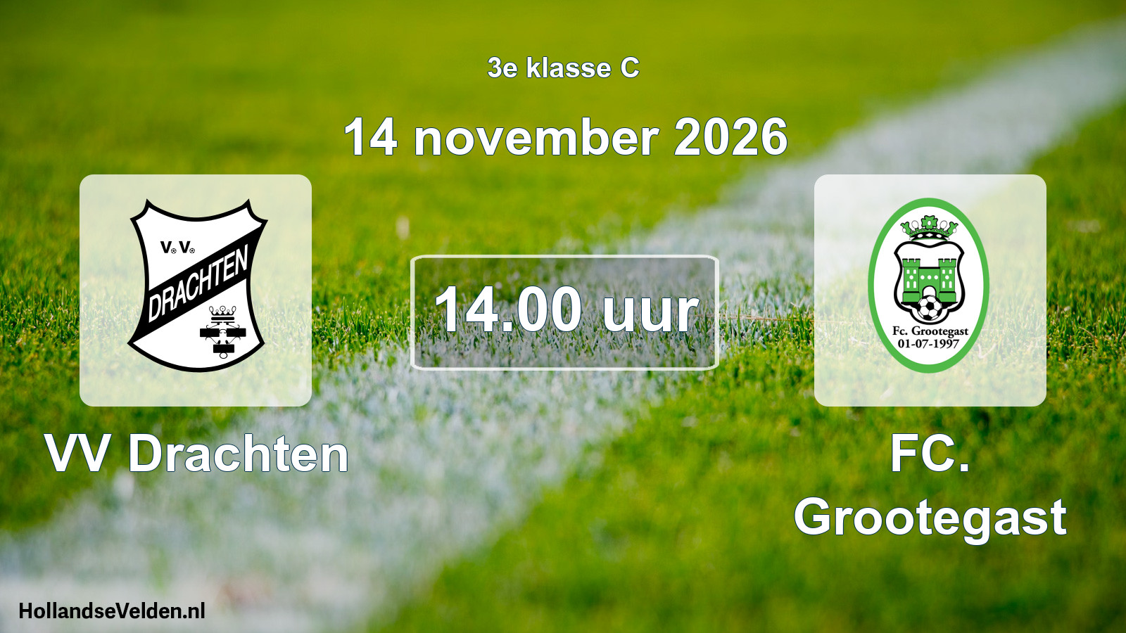Geplande wedstrijd: VV Drachten - FC. Grootegast (14 november 2026)