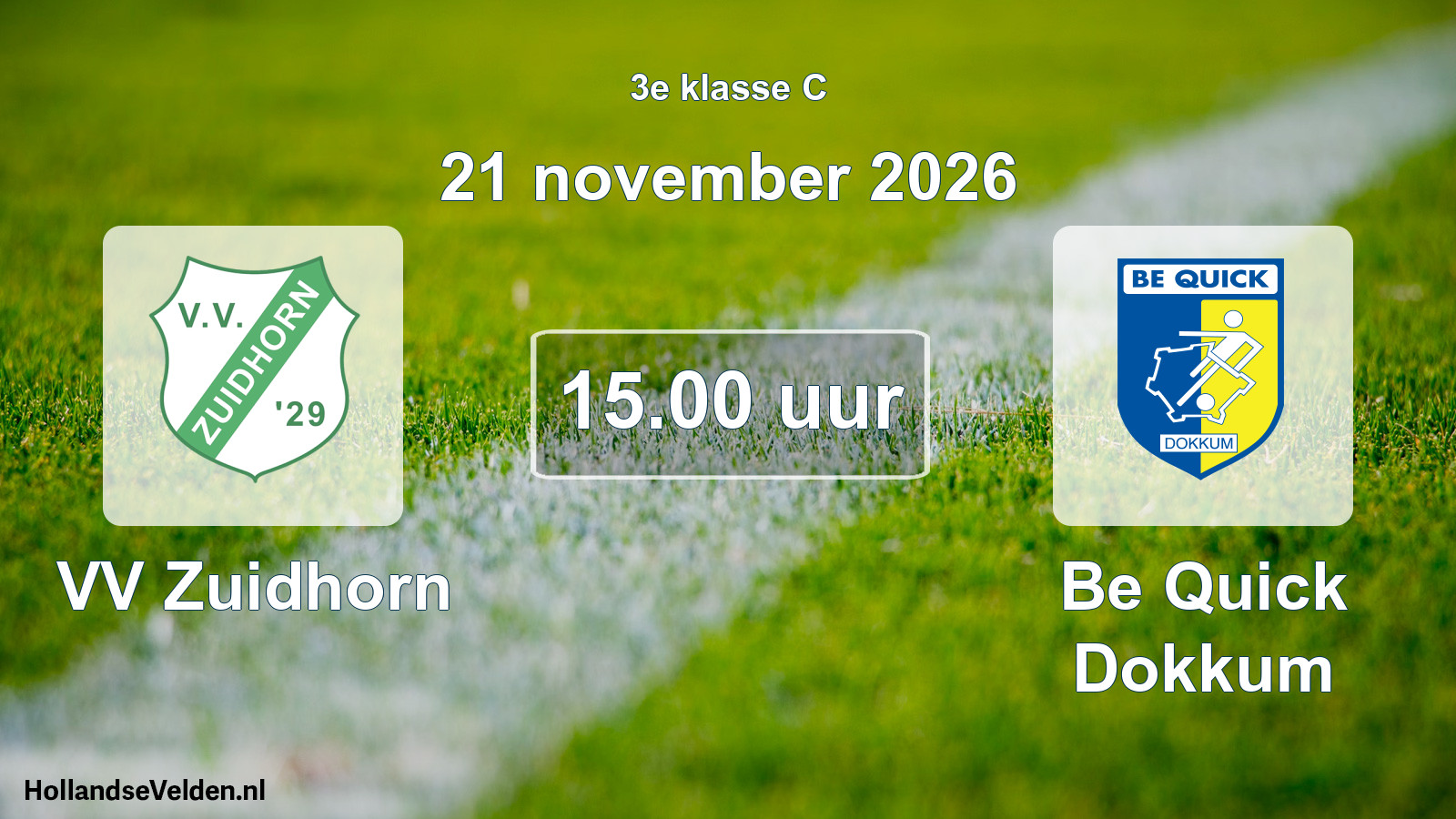 Geplande wedstrijd: VV Zuidhorn - Be Quick Dokkum (21 november 2026)