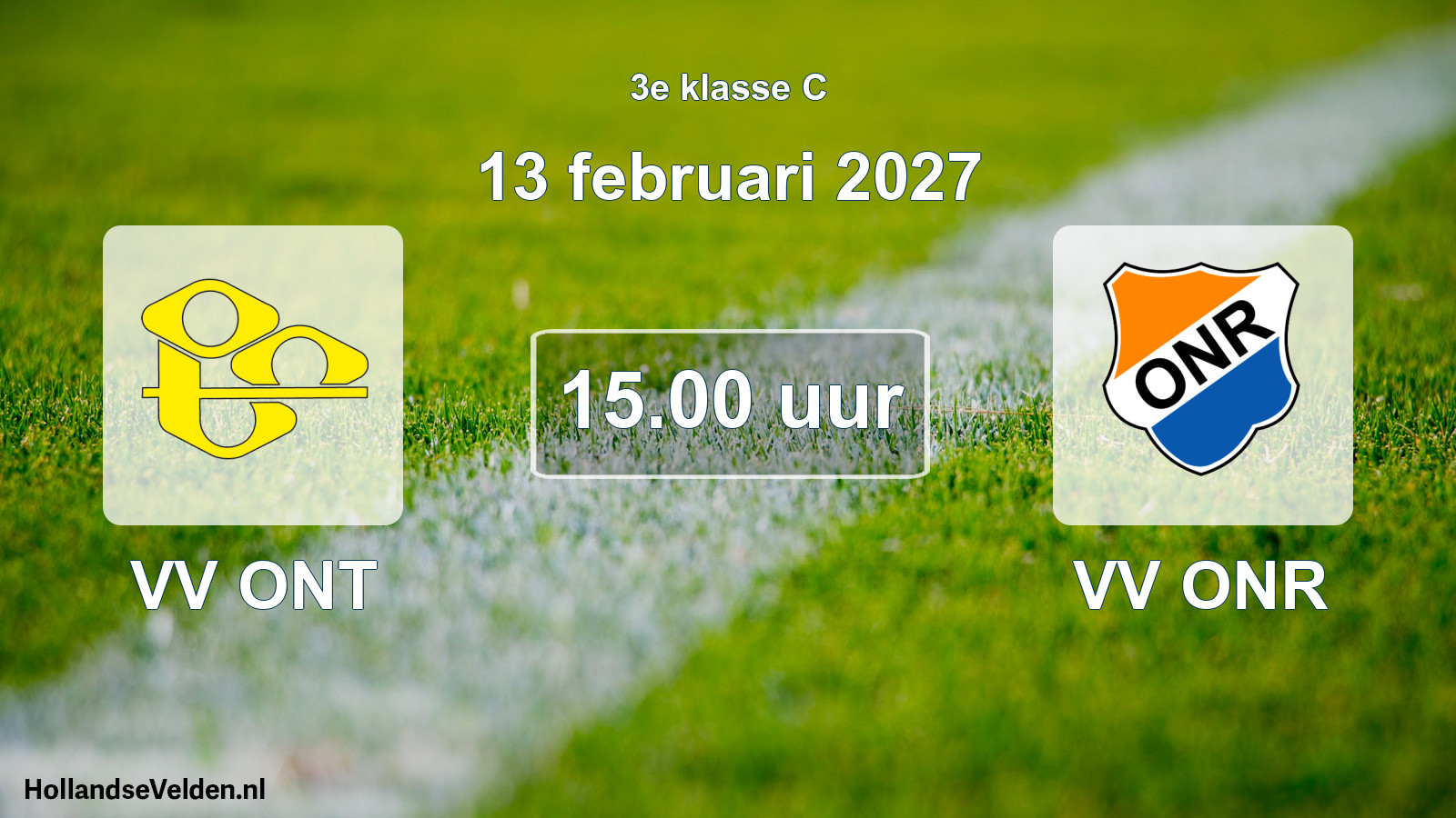 Geplande wedstrijd: VV ONT - VV ONR (13 februari 2027)
