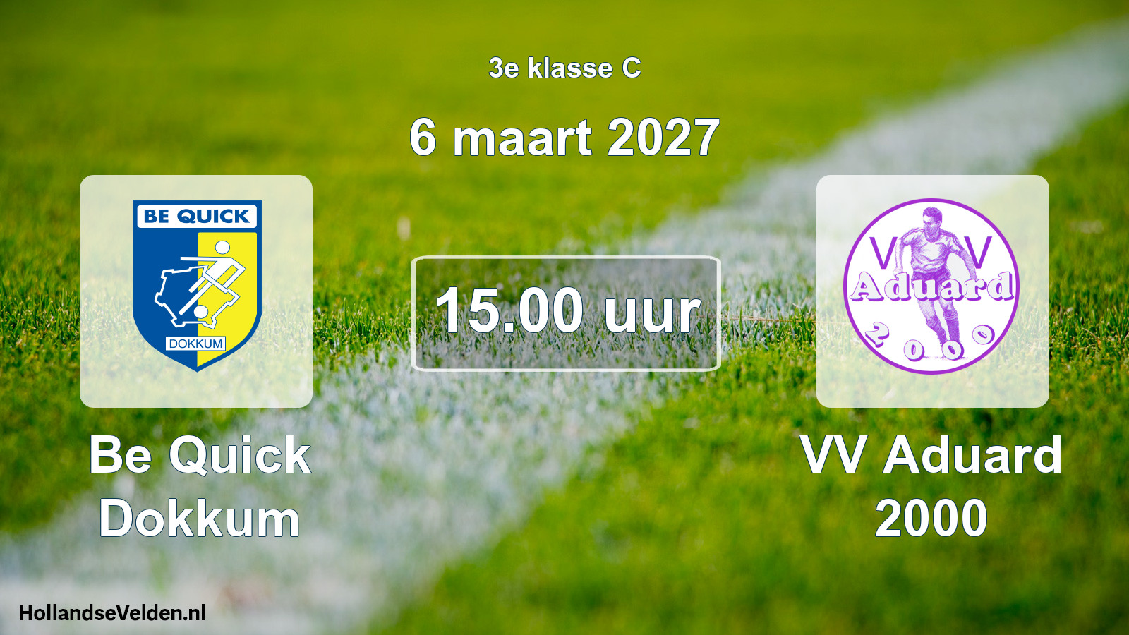 Geplande wedstrijd: Be Quick Dokkum - VV Aduard 2000 (6 maart 2027)
