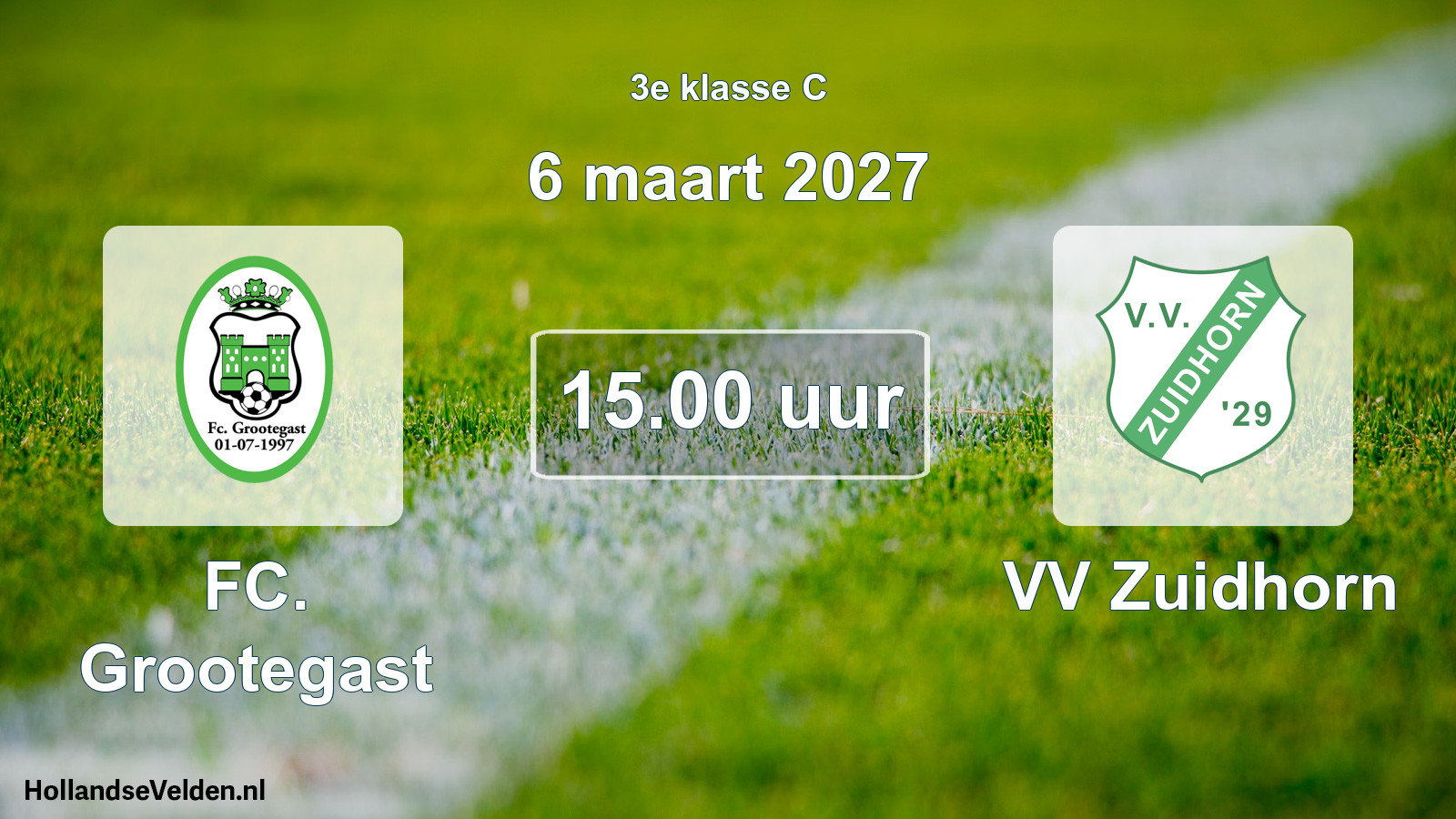 Scheduled Match: FC. Grootegast - VV Zuidhorn (6 March 2027)