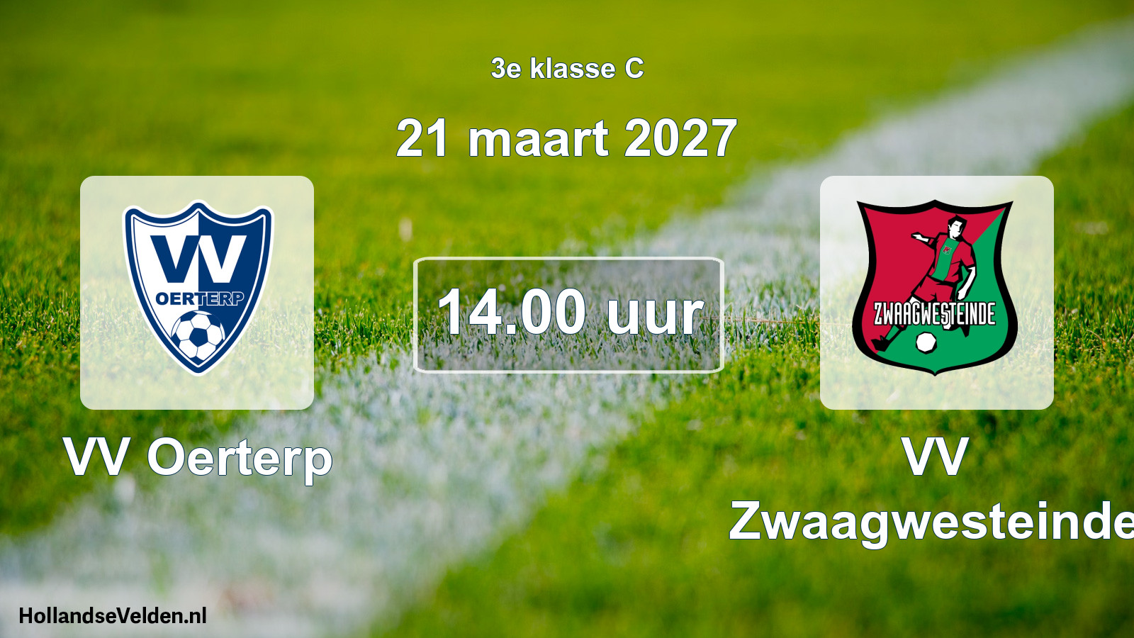Geplande wedstrijd: VV Oerterp - VV Zwaagwesteinde (21 maart 2027)