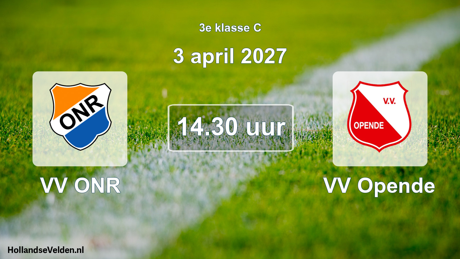 Geplande wedstrijd: VV ONR - VV Opende (3 april 2027)