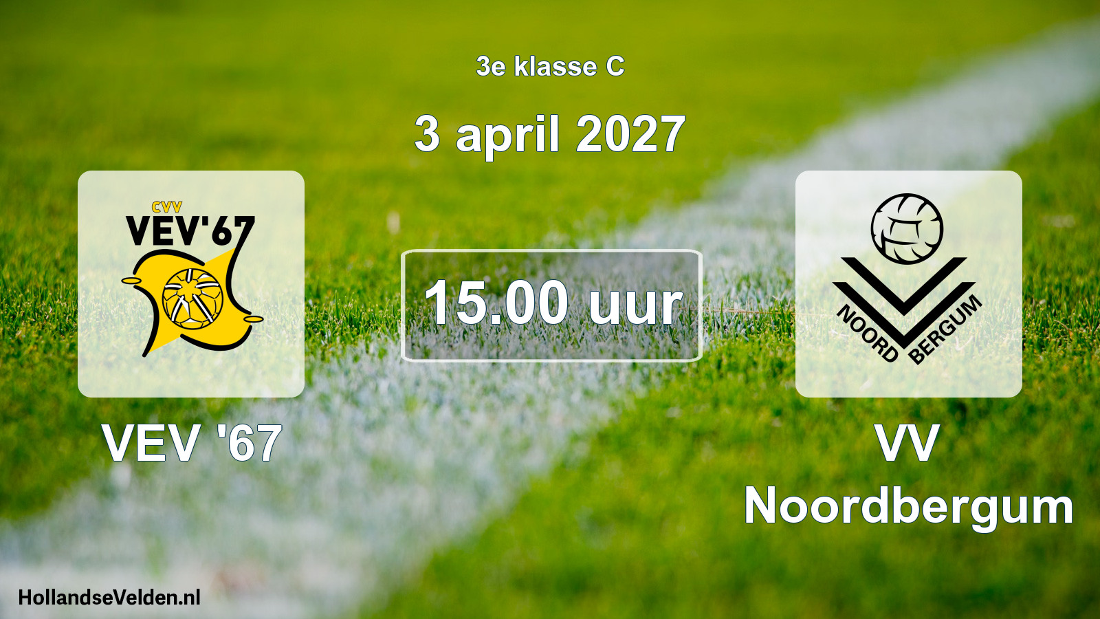 Geplande wedstrijd: VEV '67 - VV Noordbergum (3 april 2027)
