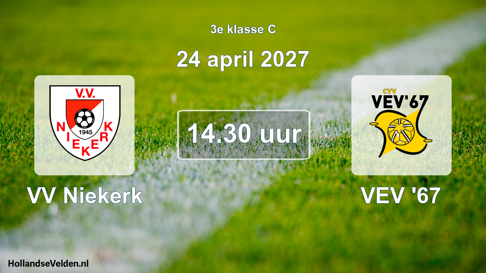 Geplande wedstrijd: VV Niekerk - VEV '67 (24 april 2027)