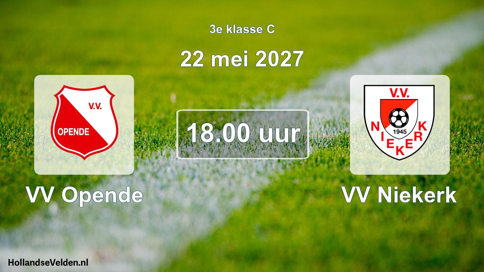 Geplande wedstrijd: VV Opende - VV Niekerk (22 mei 2027)