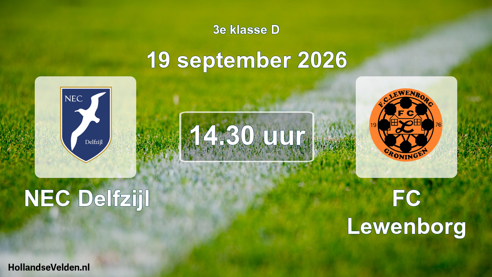 Geplande wedstrijd: NEC Delfzijl - FC Lewenborg (19 september 2026)