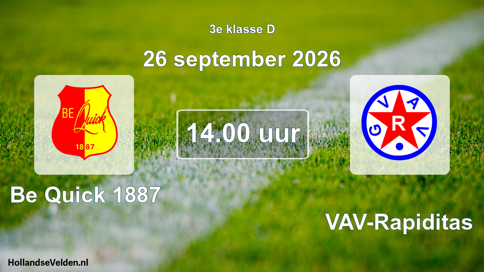 Geplande wedstrijd: Be Quick 1887 - GVAV-Rapiditas (26 september 2026)
