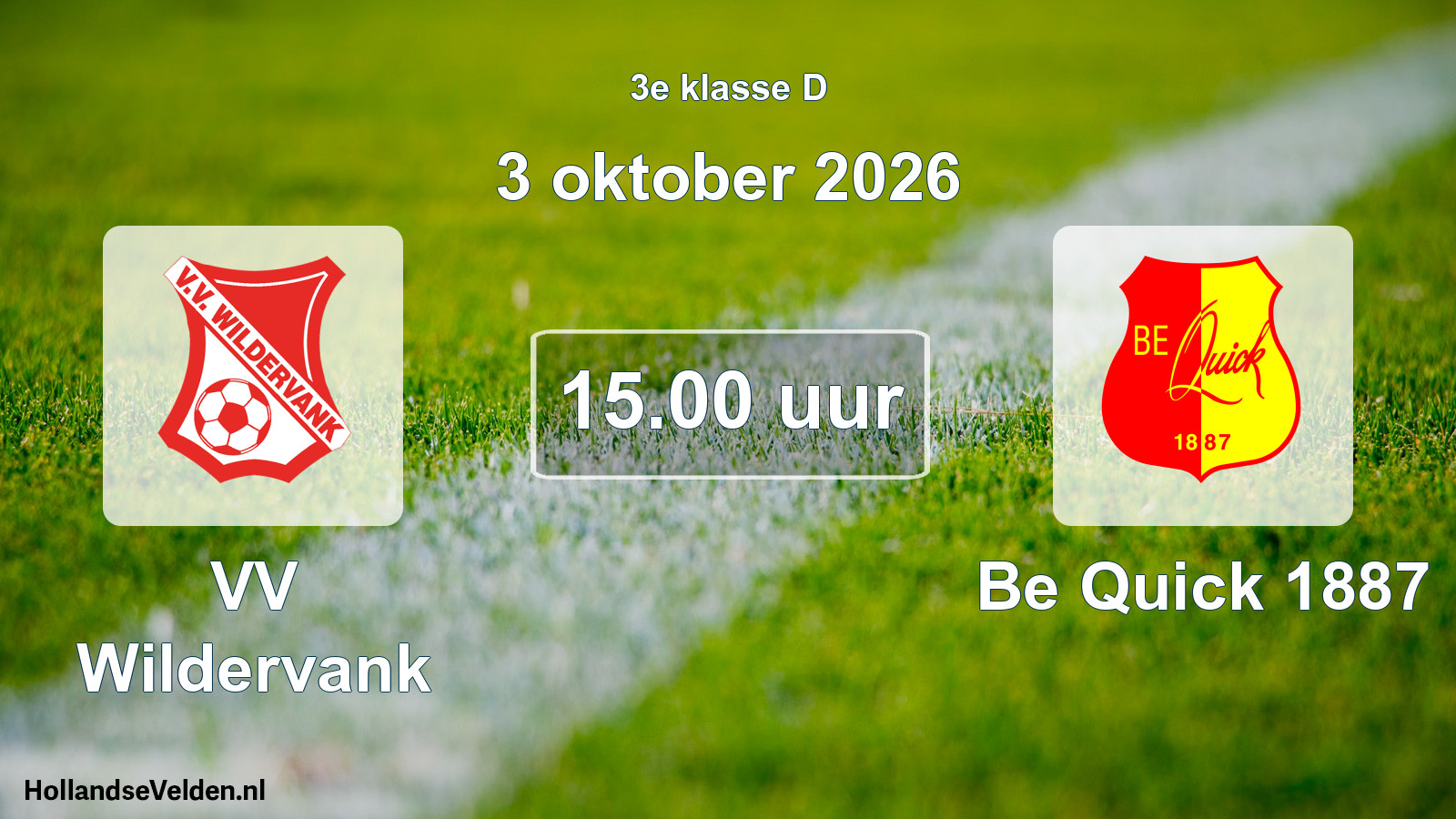Geplande wedstrijd: VV Wildervank - Be Quick 1887 (3 oktober 2026)