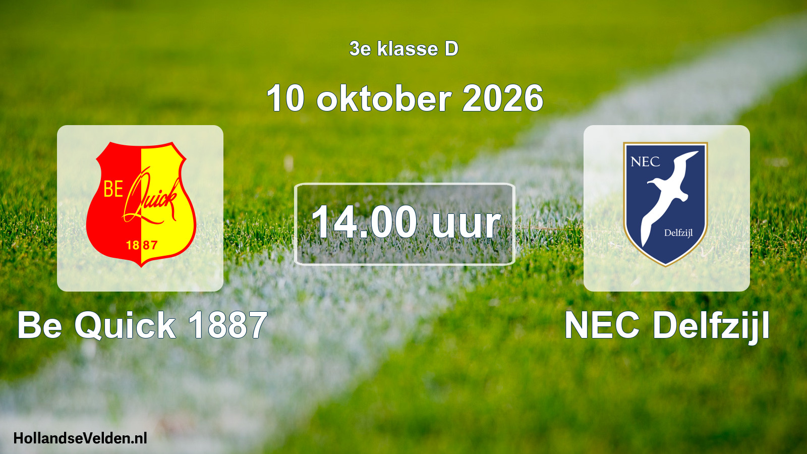 Geplande wedstrijd: Be Quick 1887 - NEC Delfzijl (10 oktober 2026)