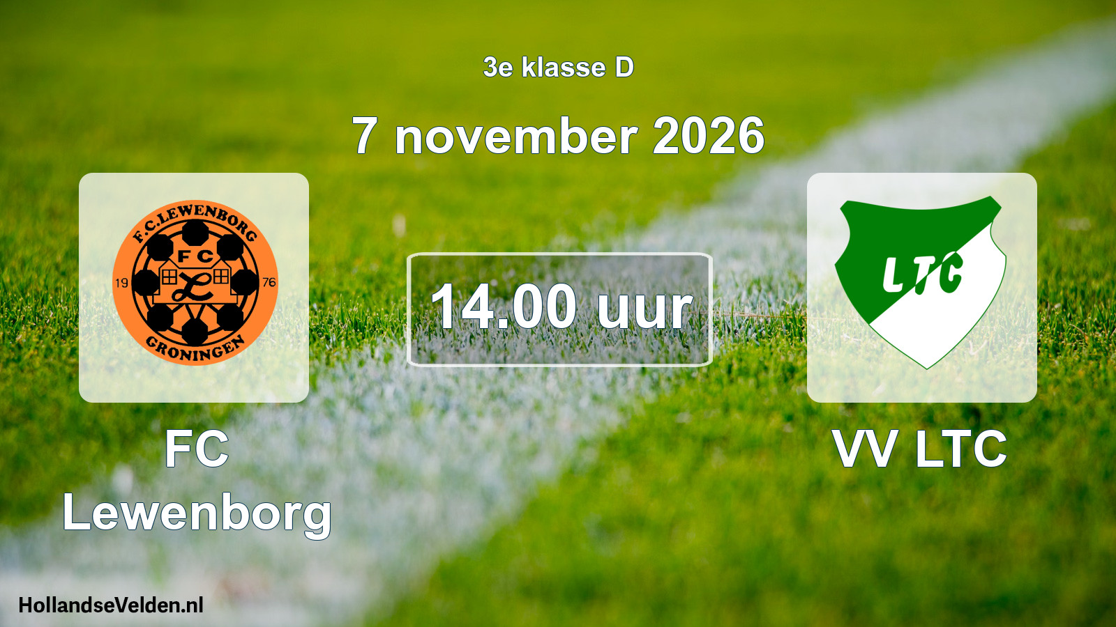 Geplande wedstrijd: FC Lewenborg - VV LTC (7 november 2026)