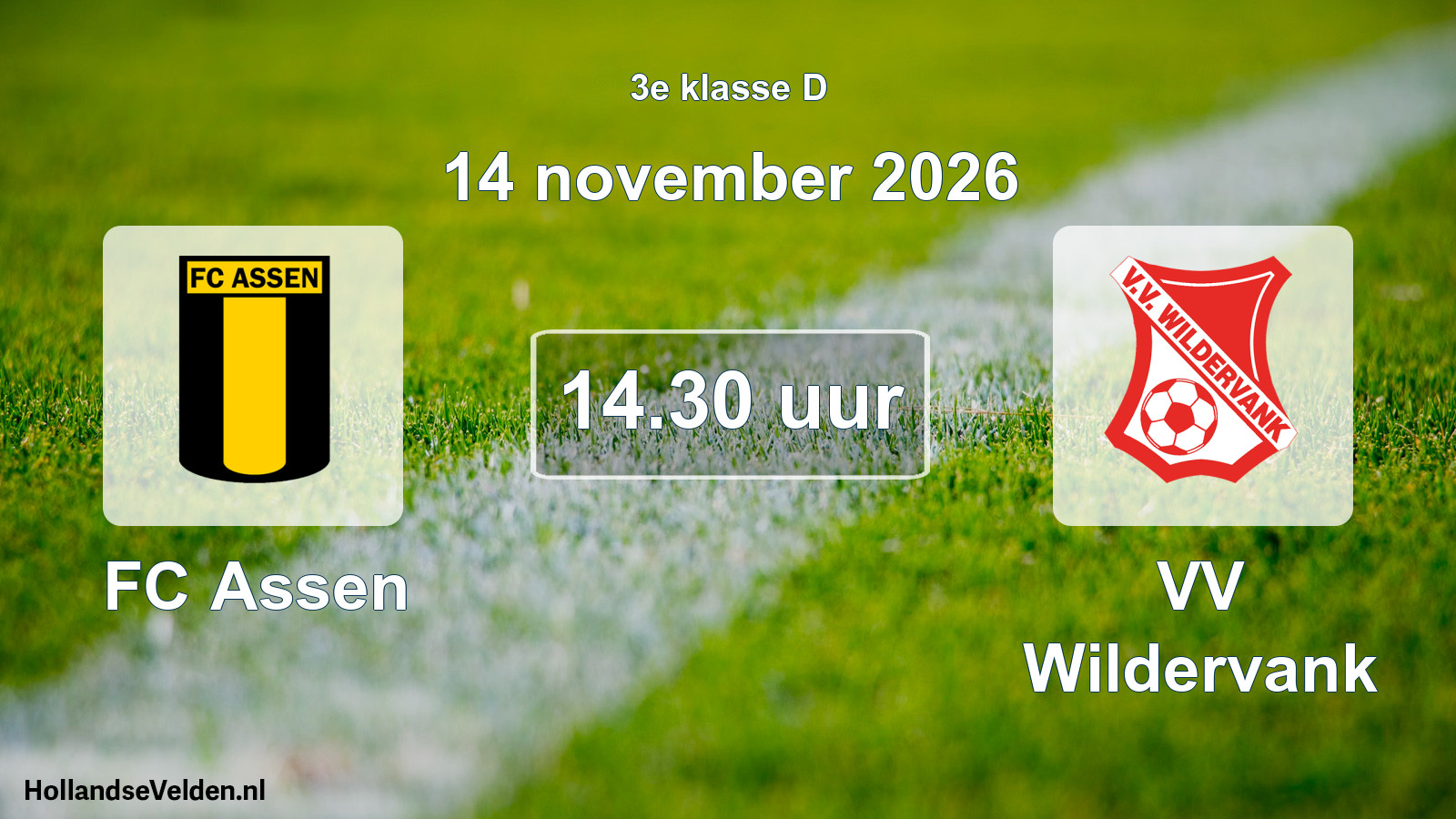 Scheduled Match: FC Assen - VV Wildervank (14 November 2026)