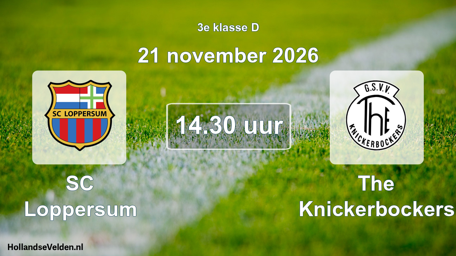 Geplande wedstrijd: SC Loppersum - The Knickerbockers (21 november 2026)