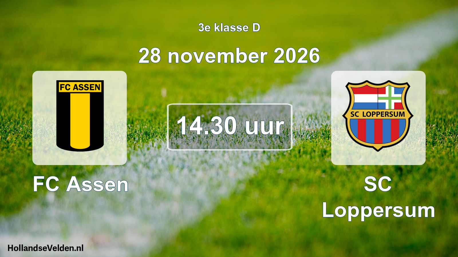 Geplande wedstrijd: FC Assen - SC Loppersum (28 november 2026)