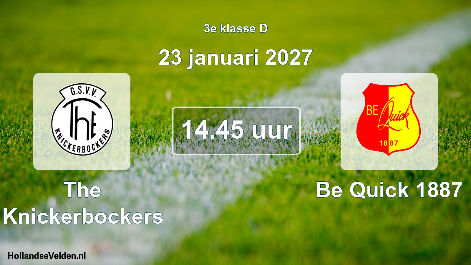 Geplande wedstrijd: The Knickerbockers - Be Quick 1887 (23 januari 2027)