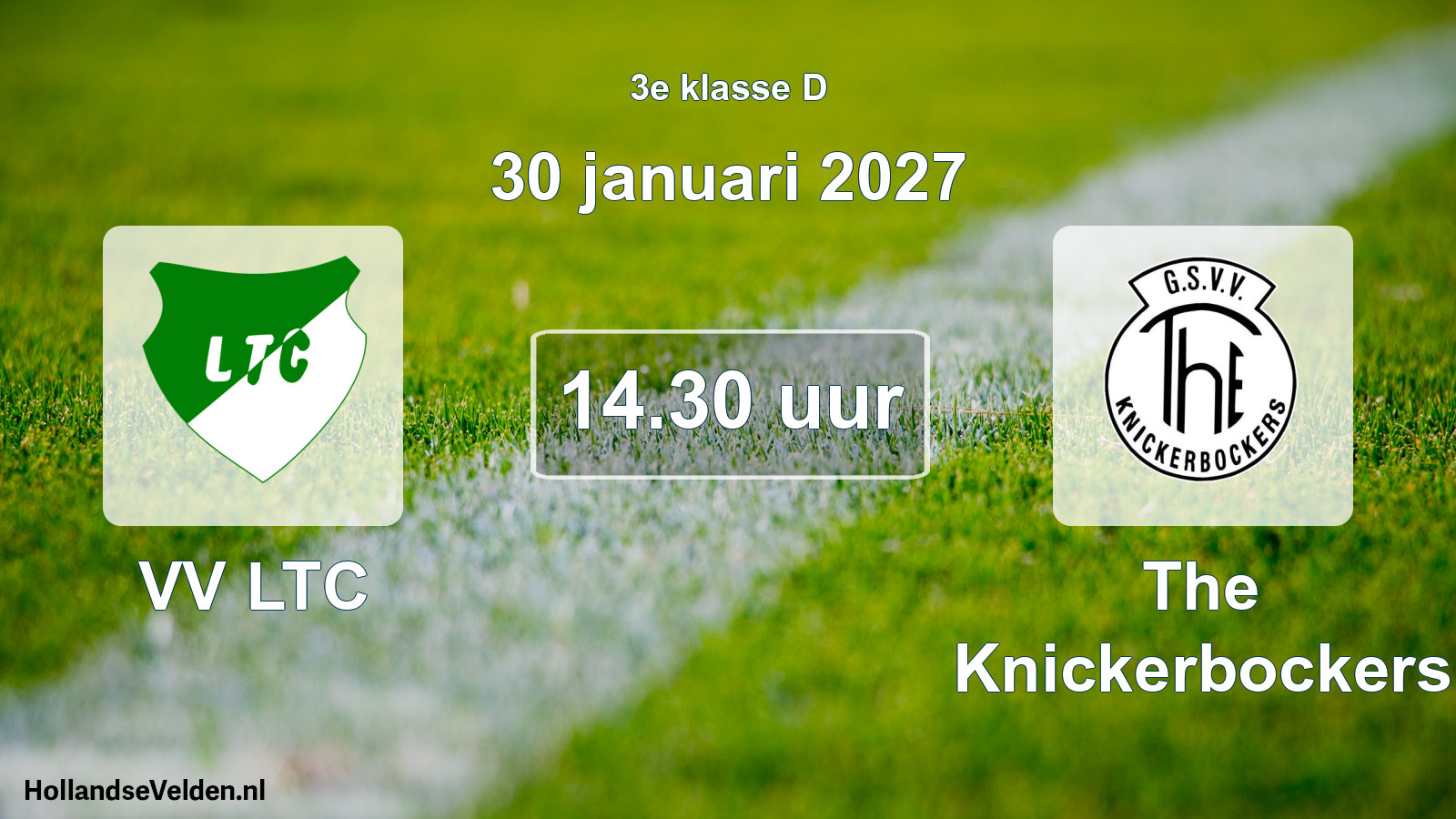 Geplande wedstrijd: VV LTC - The Knickerbockers (30 januari 2027)