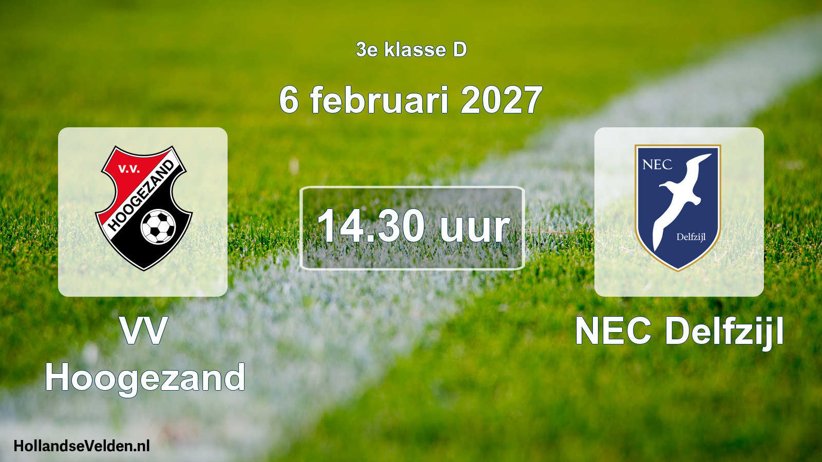 Geplande wedstrijd: VV Hoogezand - NEC Delfzijl (6 februari 2027)