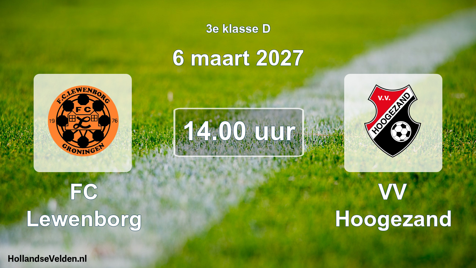 Geplande wedstrijd: FC Lewenborg - VV Hoogezand (6 maart 2027)