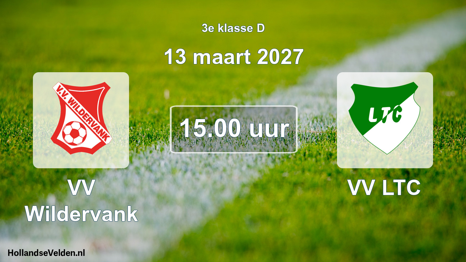 Geplande wedstrijd: VV Wildervank - VV LTC (13 maart 2027)