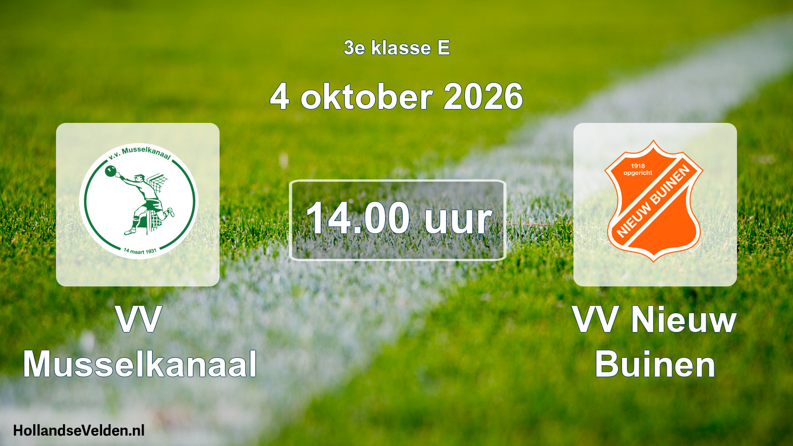 Geplande wedstrijd: VV Musselkanaal - VV Nieuw Buinen (4 oktober 2026)