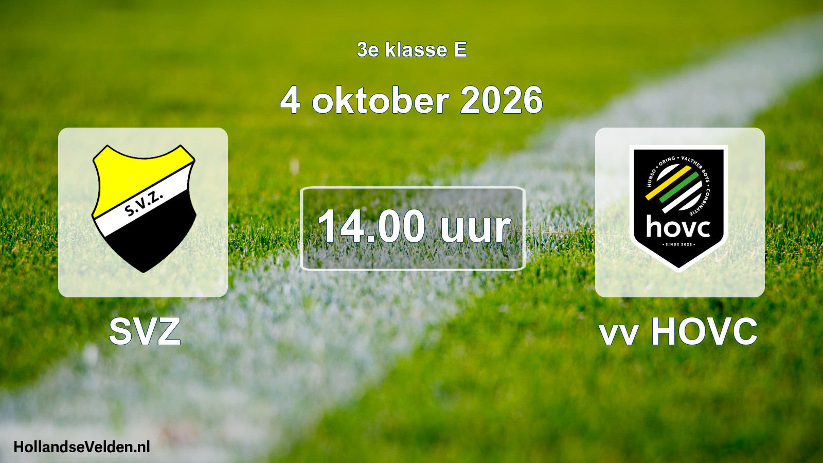 Geplande wedstrijd: SVZ - vv HOVC (4 oktober 2026)