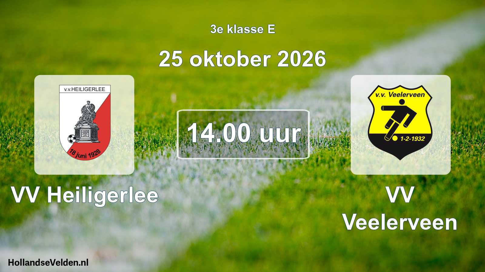 Geplande wedstrijd: VV Heiligerlee - VV Veelerveen (25 oktober 2026)