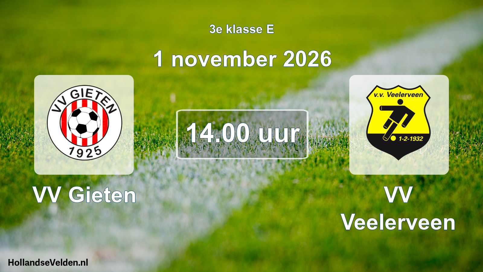 Geplande wedstrijd: VV Gieten - VV Veelerveen (1 november 2026)
