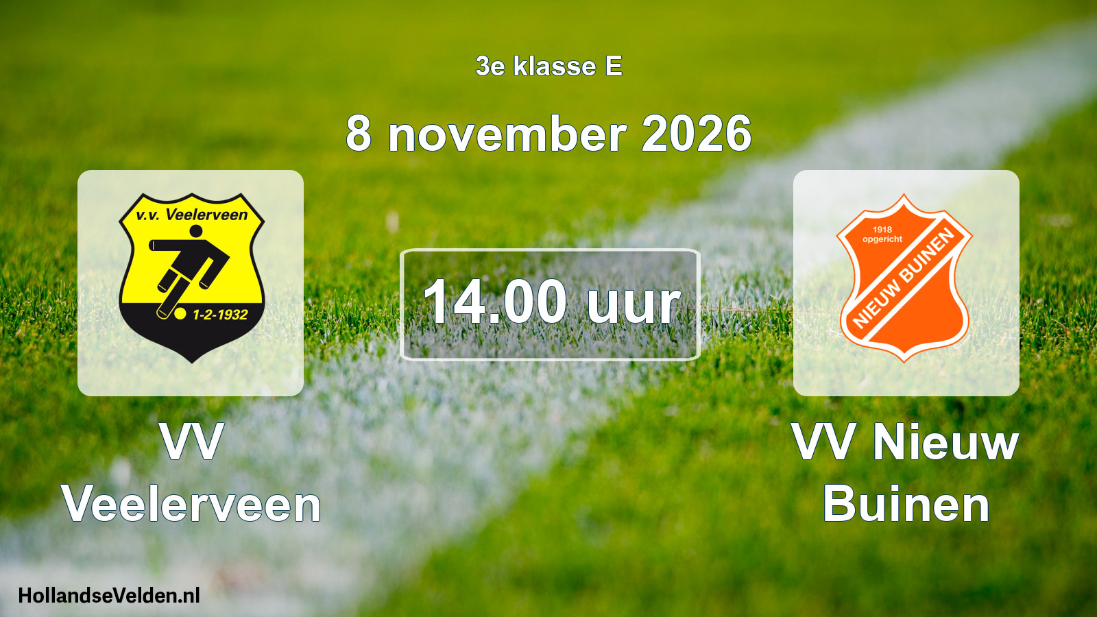 Geplande wedstrijd: VV Veelerveen - VV Nieuw Buinen (8 november 2026)