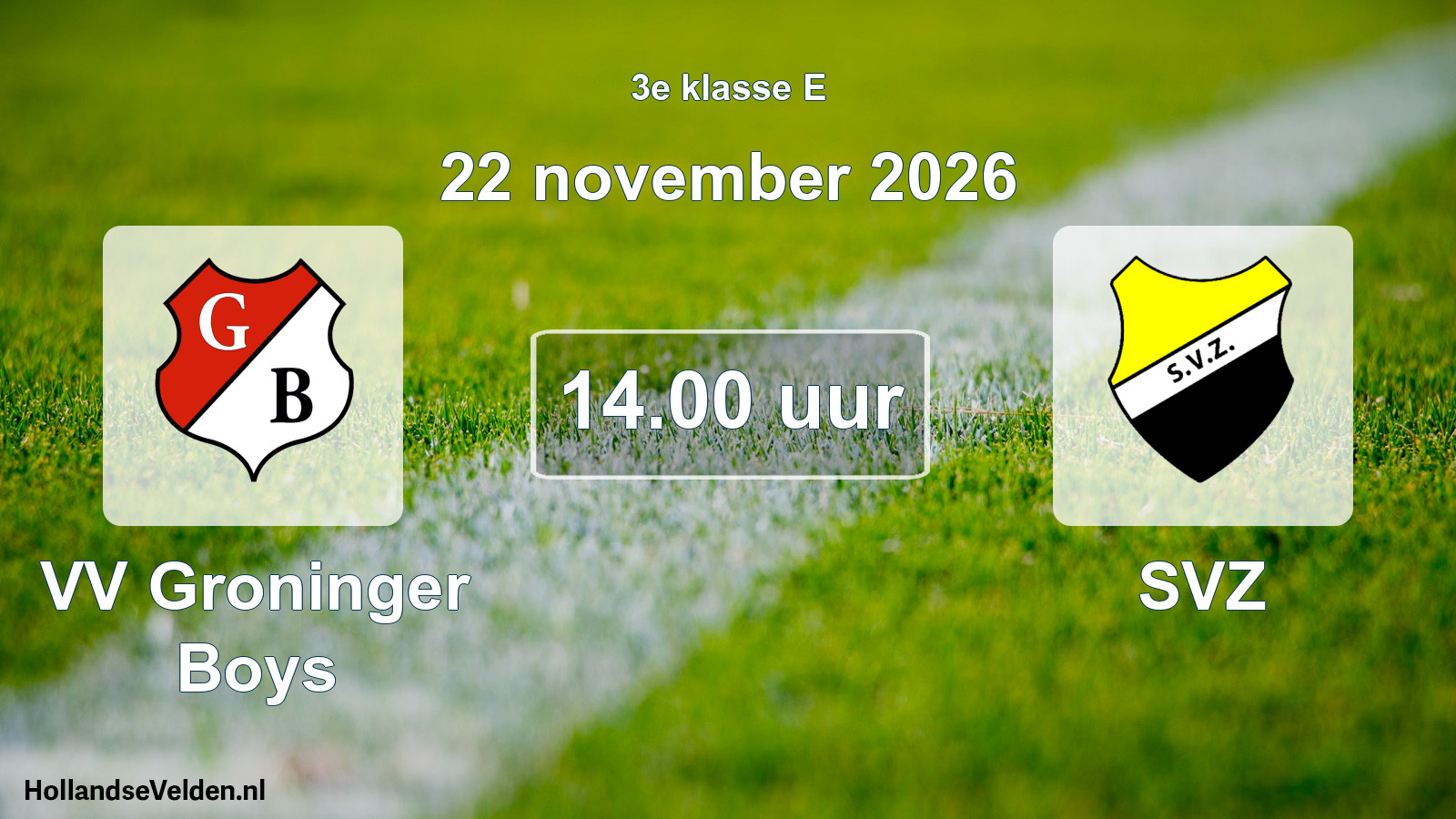 Geplande wedstrijd: VV Groninger Boys - SVZ (22 november 2026)