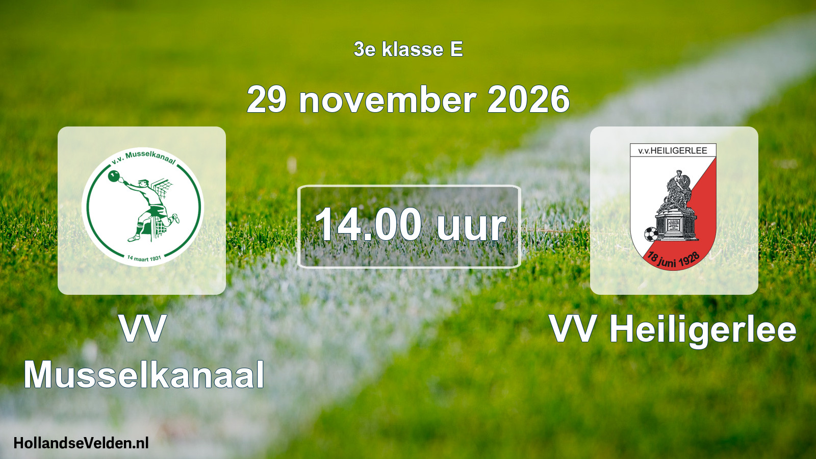 Scheduled Match: VV Musselkanaal - VV Heiligerlee (29 November 2026)