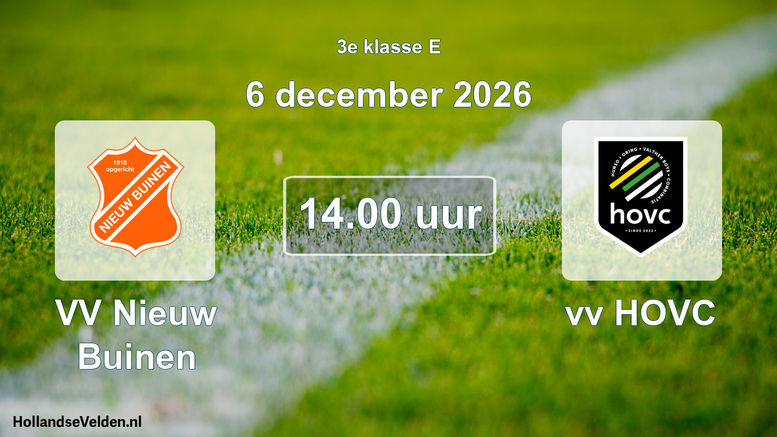 Scheduled Match: VV Nieuw Buinen - vv HOVC (6 December 2026)