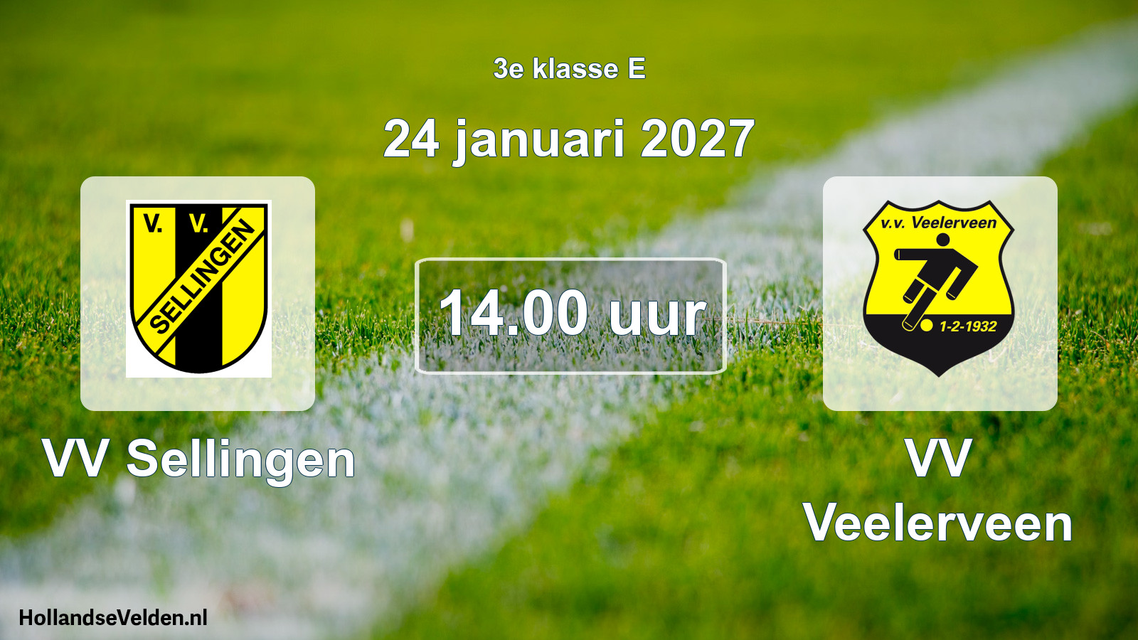 Geplande wedstrijd: VV Sellingen - VV Veelerveen (24 januari 2027)