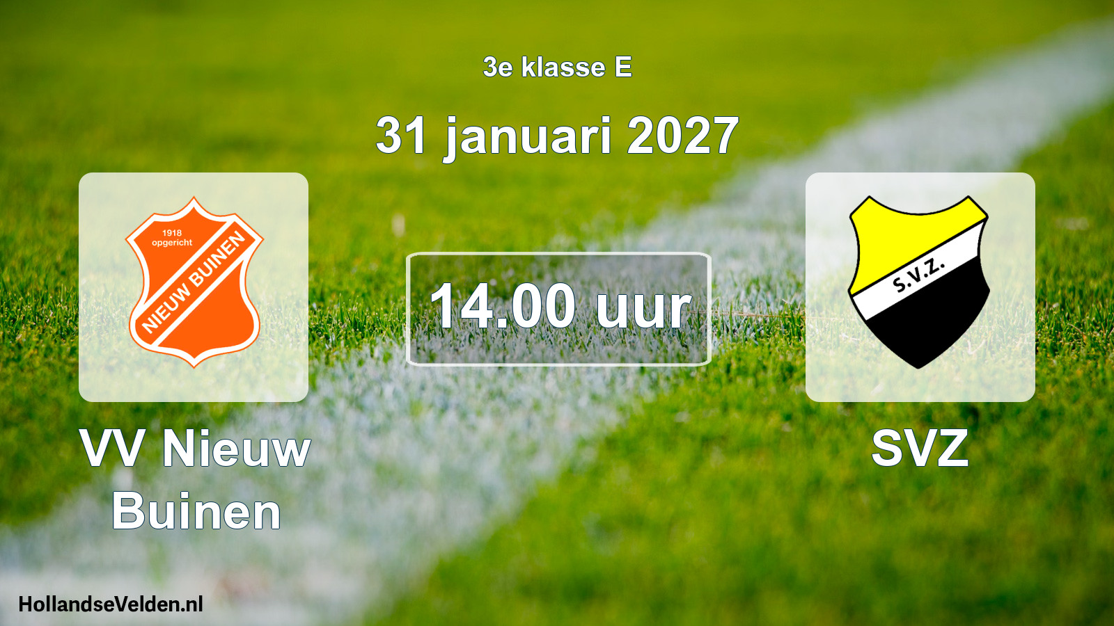 Geplande wedstrijd: VV Nieuw Buinen - SVZ (31 januari 2027)
