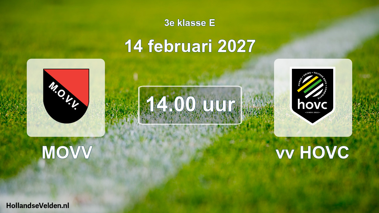 Geplande wedstrijd: MOVV - vv HOVC (14 februari 2027)