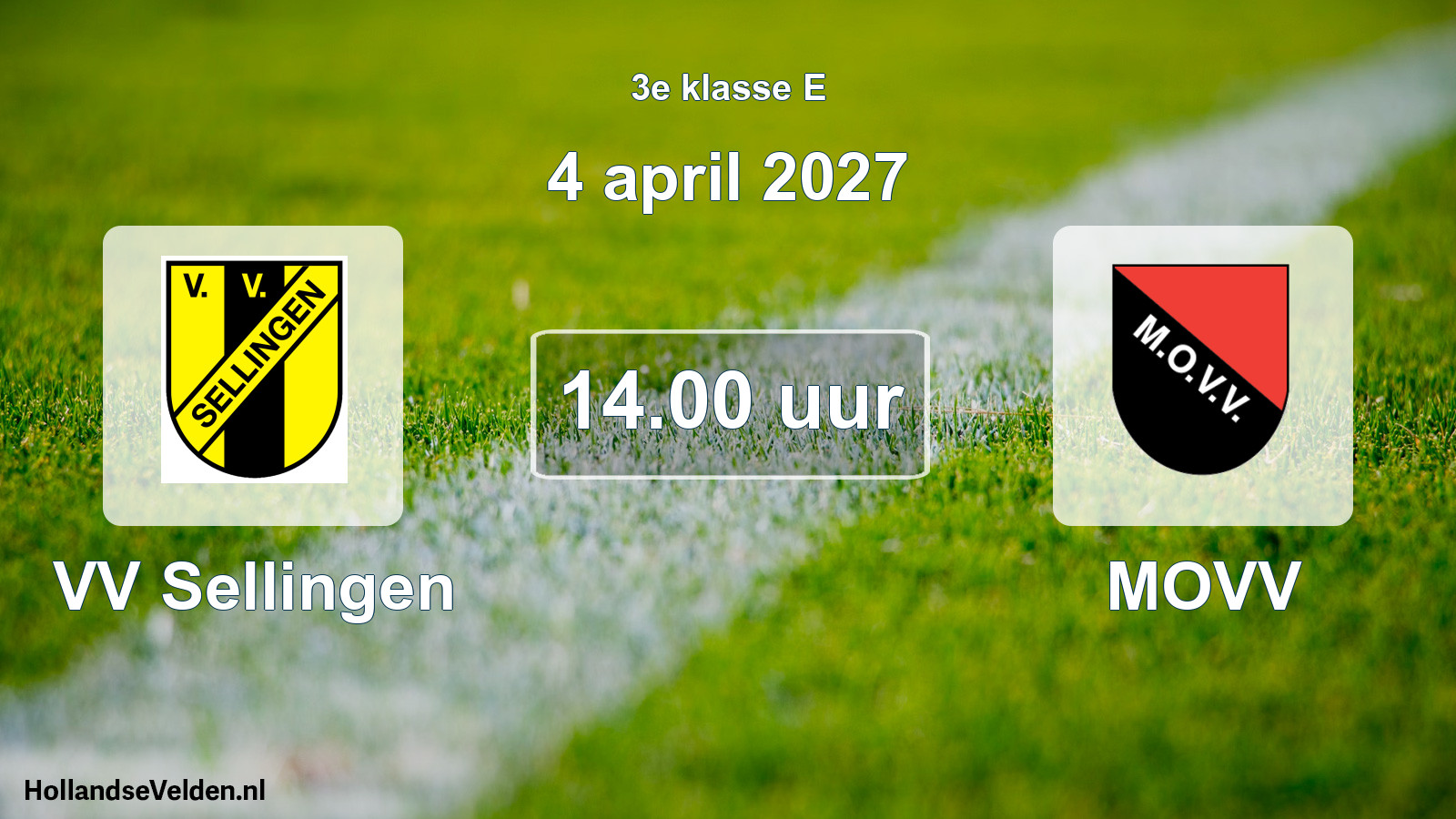 Geplande wedstrijd: VV Sellingen - MOVV (4 april 2027)